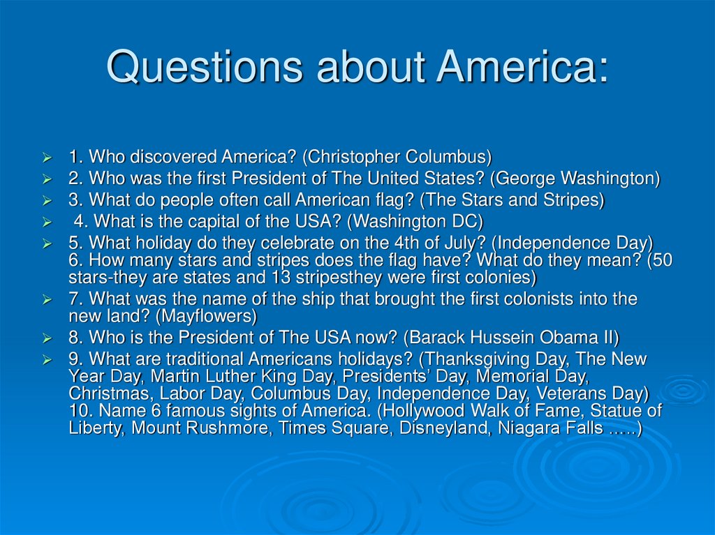 Questions about America: