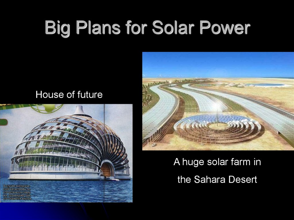 Big Plans for Solar Power