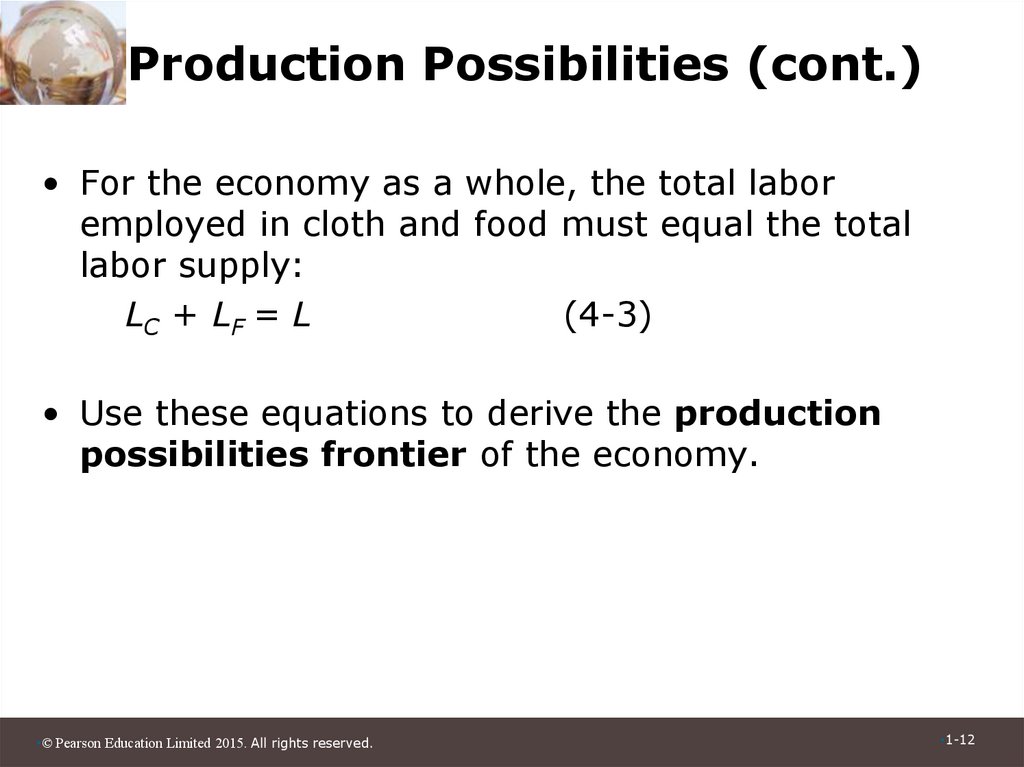 Production Possibilities (cont.)