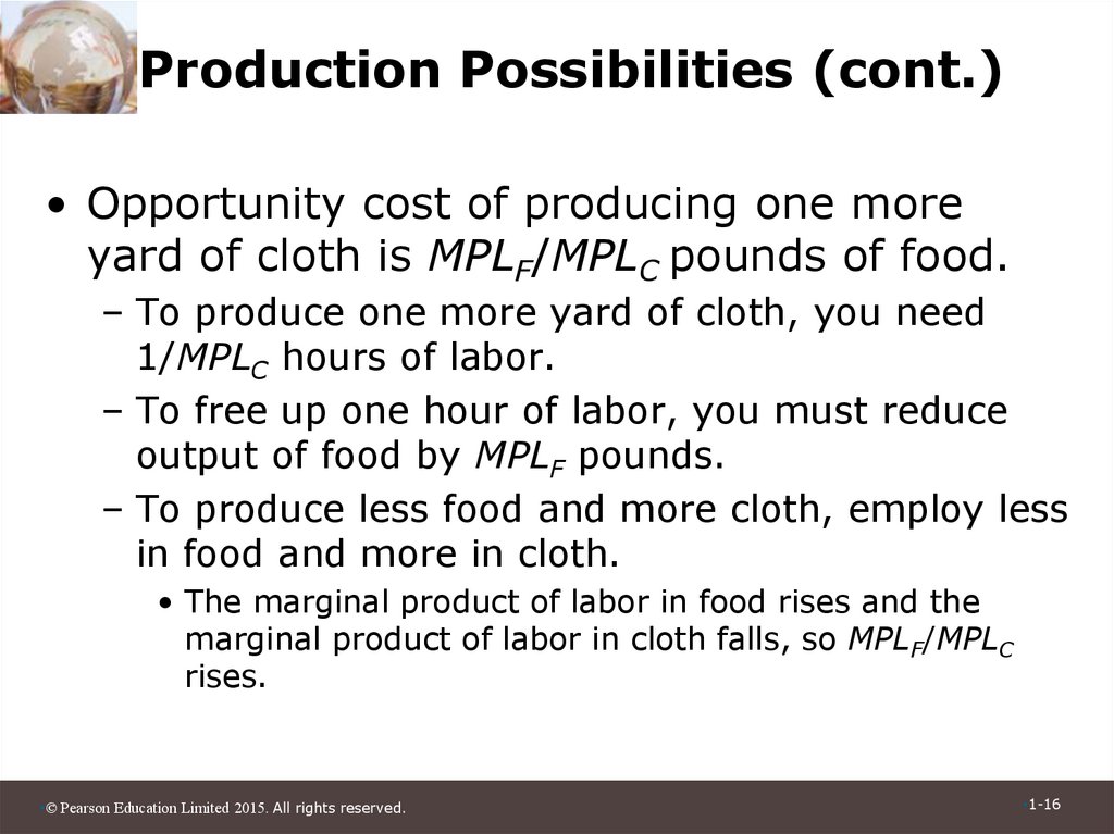 Production Possibilities (cont.)