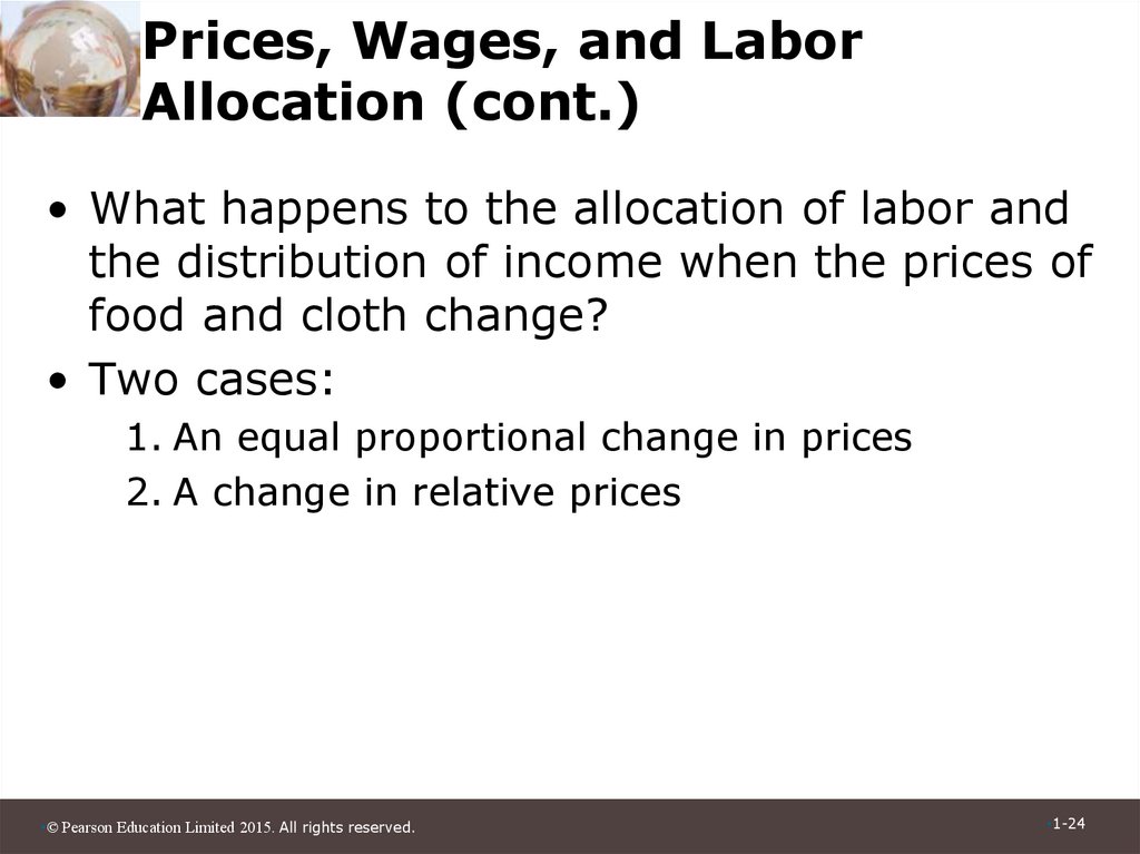 Prices, Wages, and Labor Allocation (cont.)