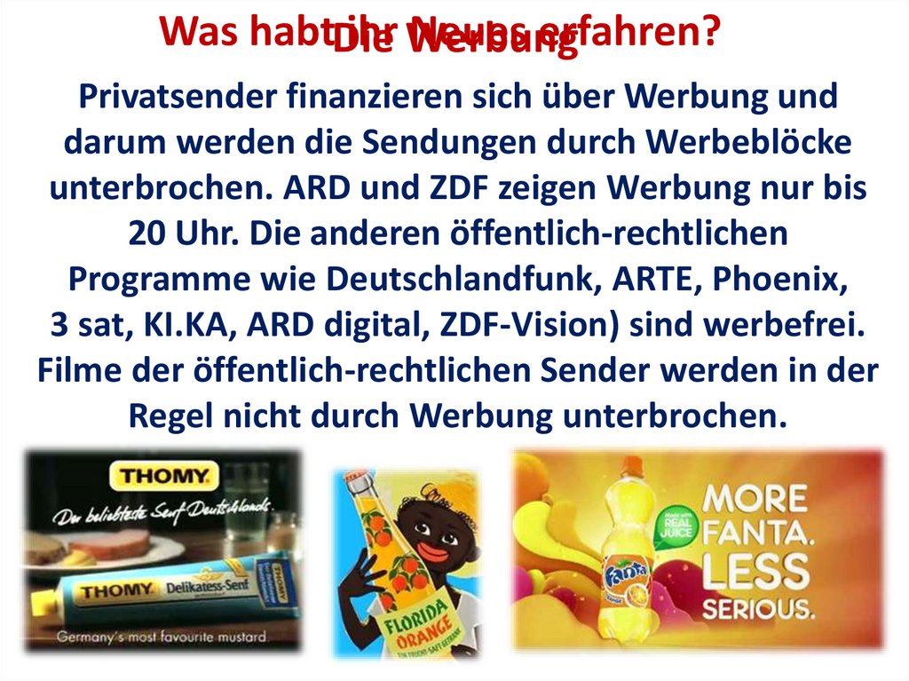 Die Werbung