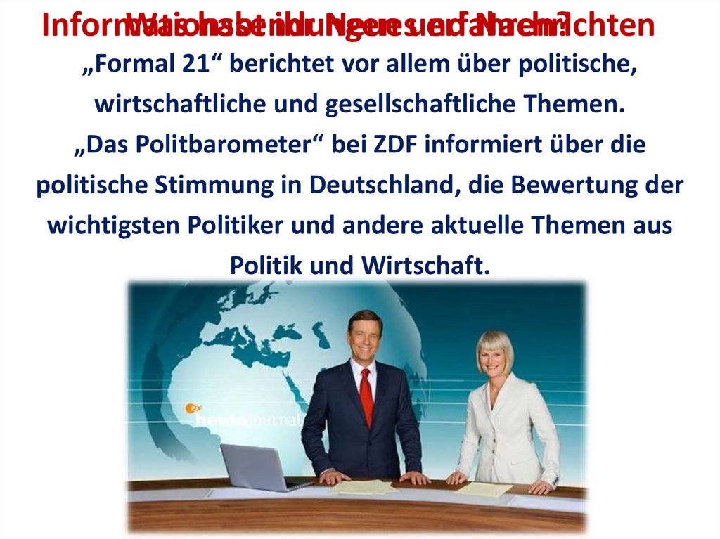 Informationssendungen und Nachrichten