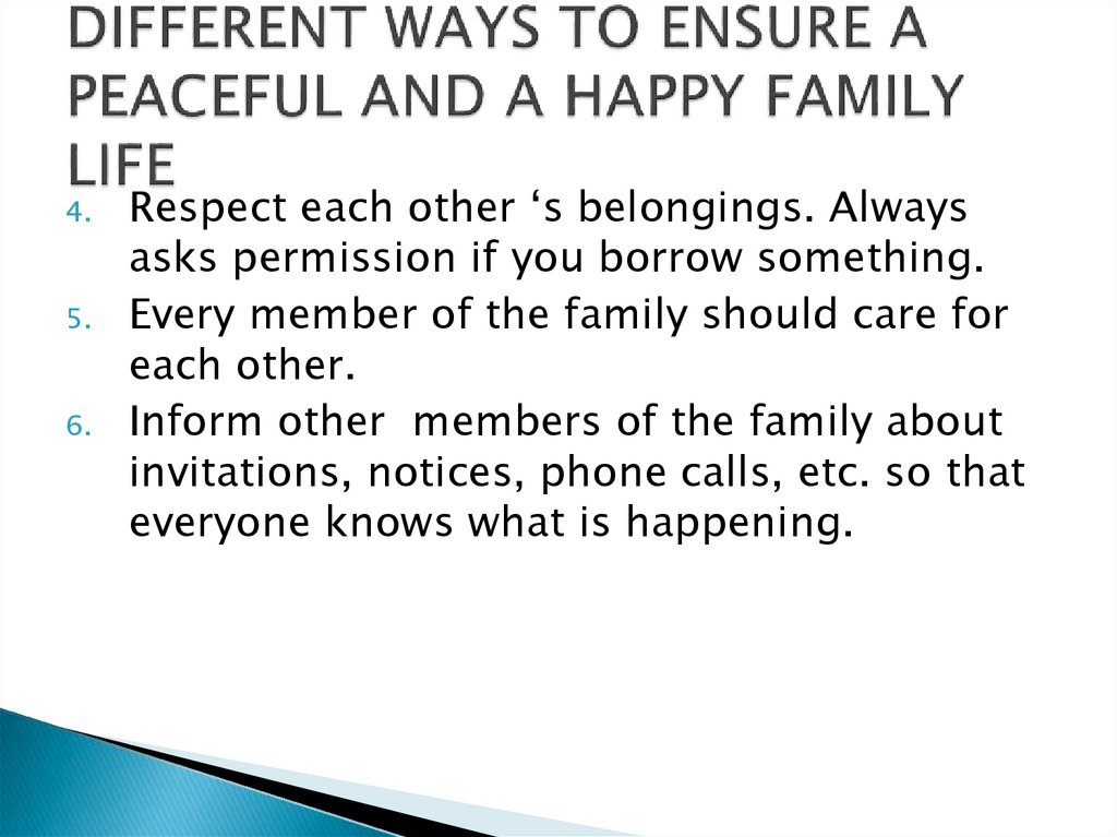 DIFFERENT WAYS TO ENSURE A PEACEFUL AND A HAPPY FAMILY LIFE