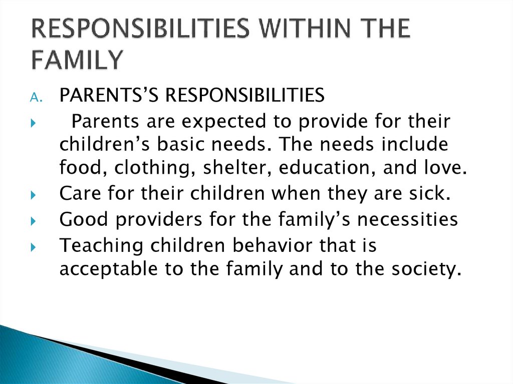 RESPONSIBILITIES WITHIN THE FAMILY