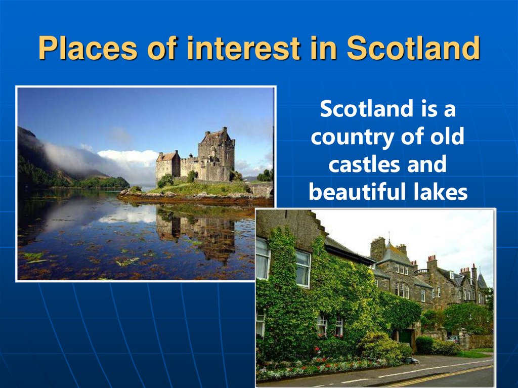 Places of interest in Scotland