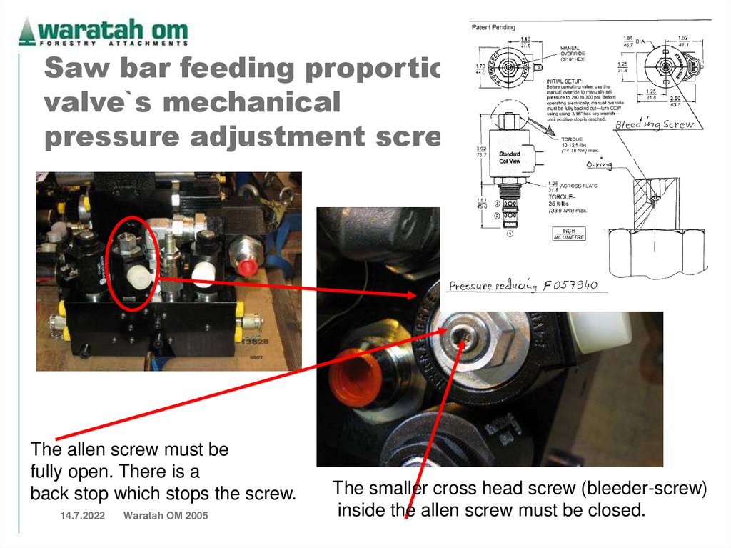 Saw bar feeding proportional valve`s mechanical pressure adjustment screw