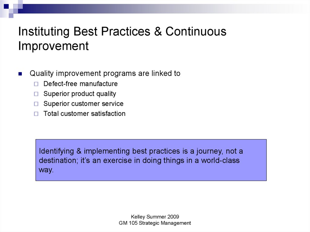 Instituting Best Practices & Continuous Improvement