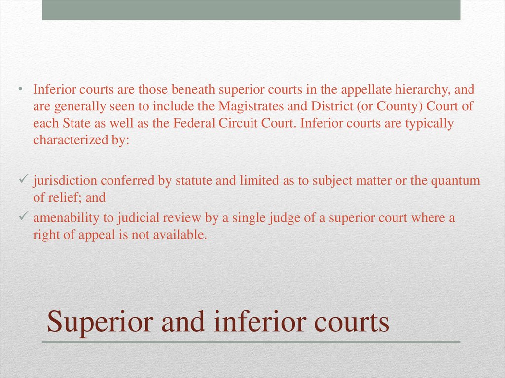 Superior and inferior courts