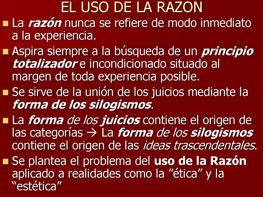 EL USO DE LA RAZÓN