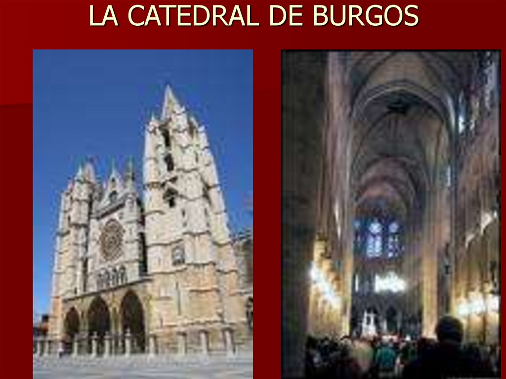 LA CATEDRAL DE BURGOS