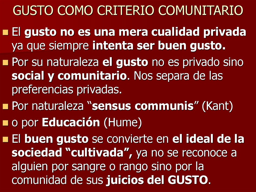 GUSTO COMO CRITERIO COMUNITARIO