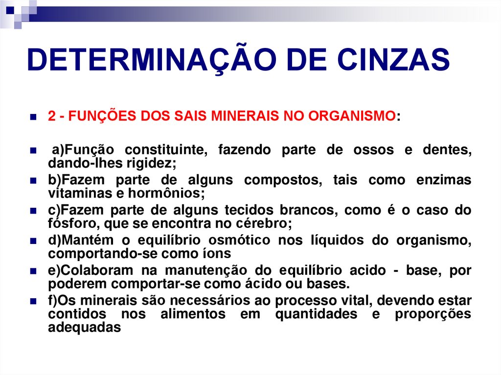 DETERMINAÇÃO DE CINZAS