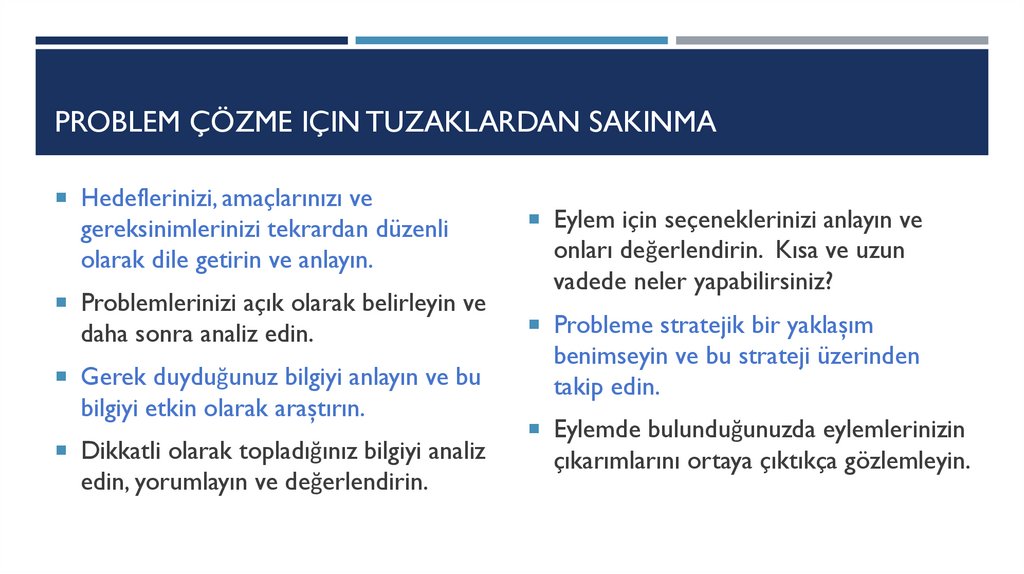 Problem çözme ıçın tuzaklardan sakınma