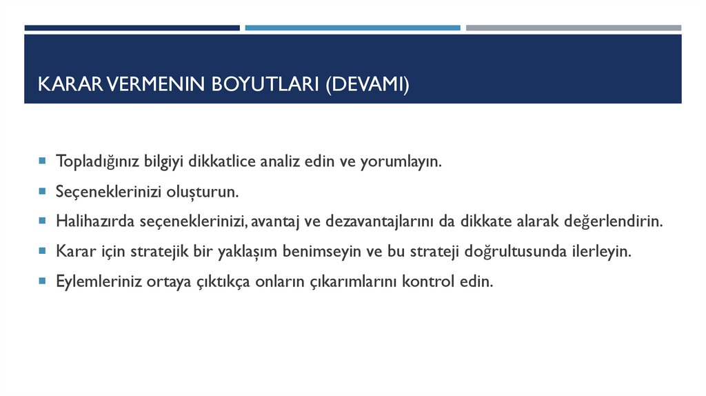 Karar vermenın boyutları (DEVAMI)