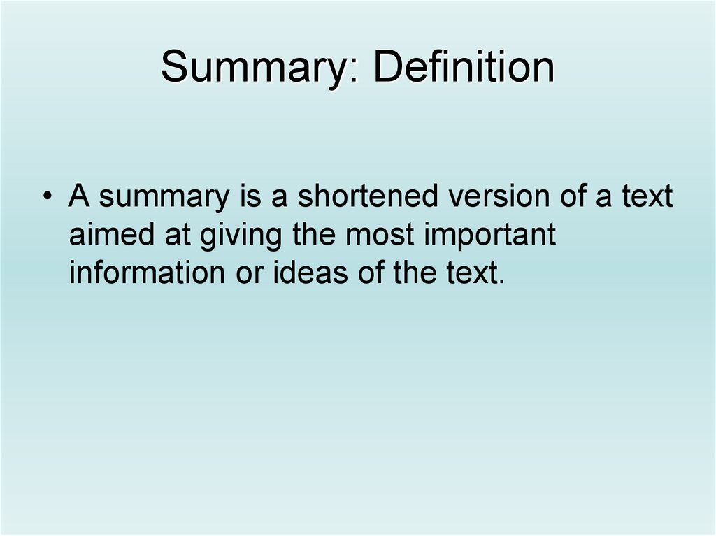 Summarizing Summary Definition Online Presentation