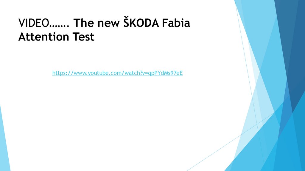 VIDEO……. The new ŠKODA Fabia Attention Test