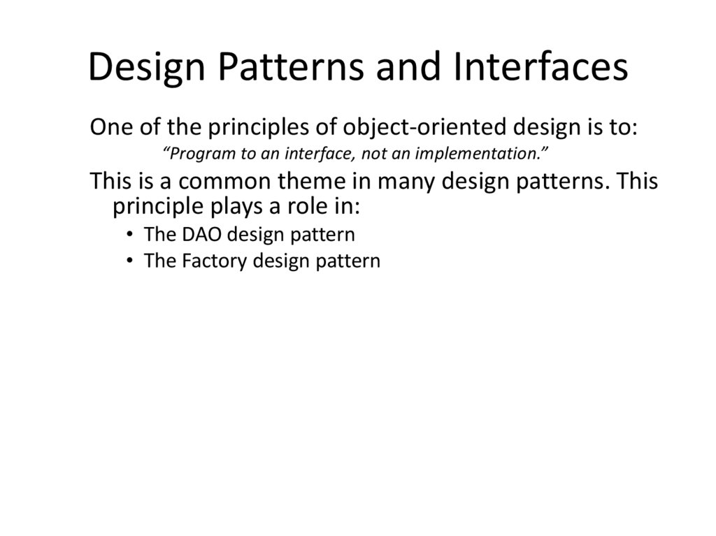 Design Patterns and Interfaces