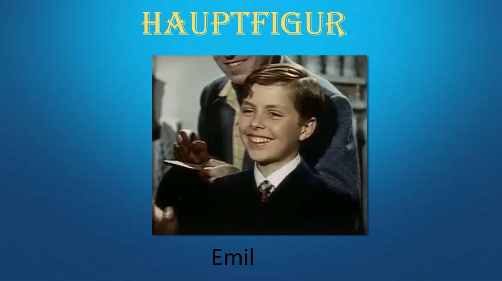 Hauptfigur