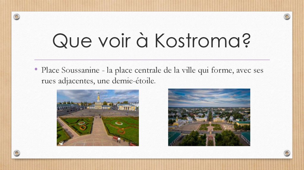Que voir à Kostroma?