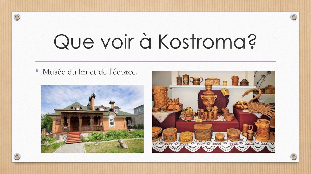 Que voir à Kostroma?