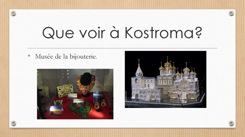 Que voir à Kostroma?