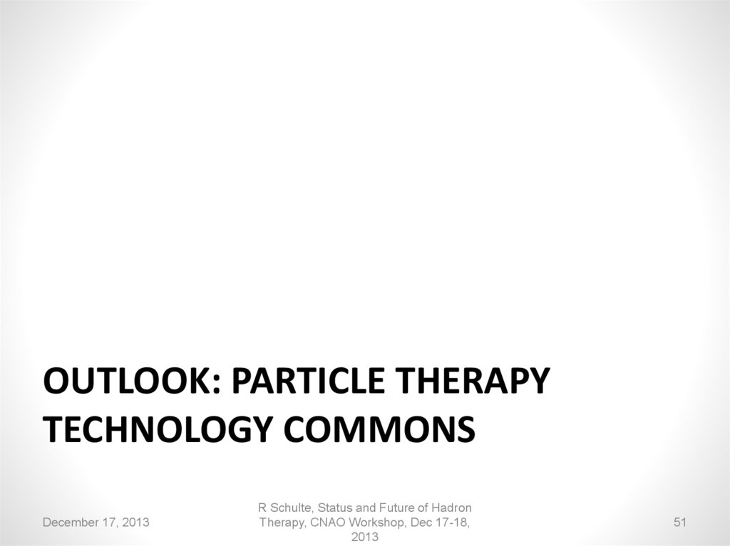 Outlook: Particle therapy Technology Commons