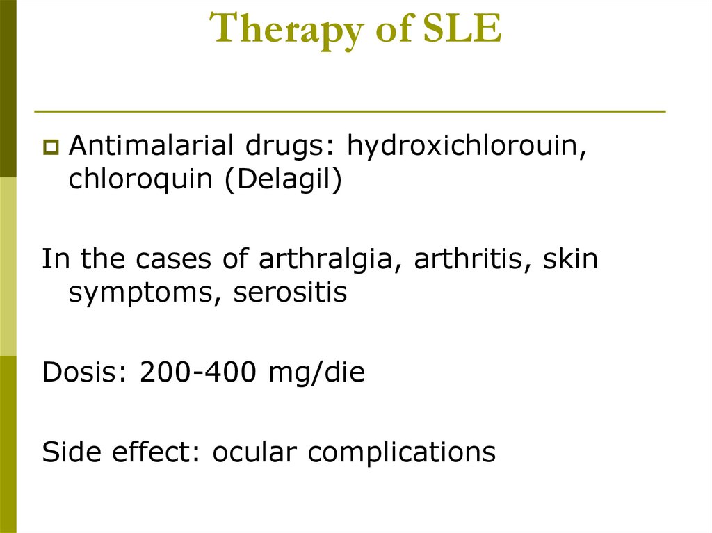 Therapy of SLE