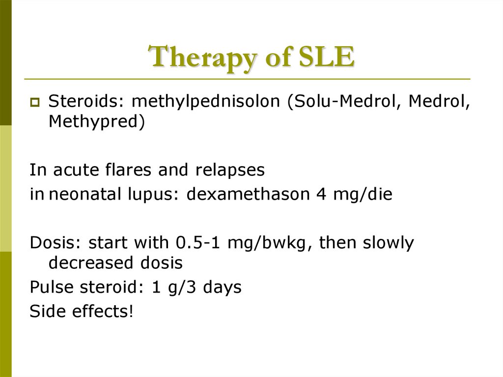 Therapy of SLE