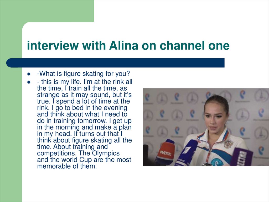 interview with Alina on channel one