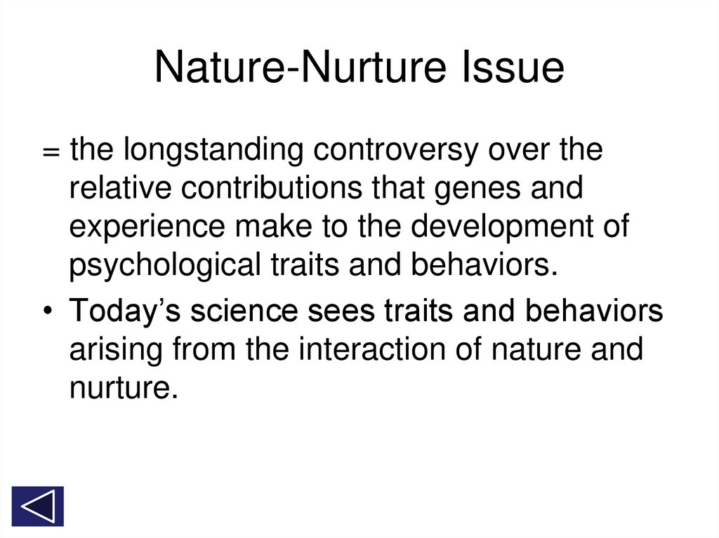 Nature-Nurture Issue