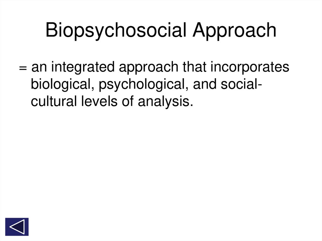 Biopsychosocial Approach
