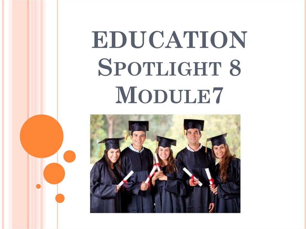 Spotlight 8 module 1