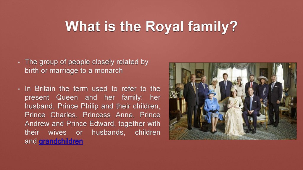 Is The Royal Family An Anachronism In Modern Britain Prezentaciya Onlajn