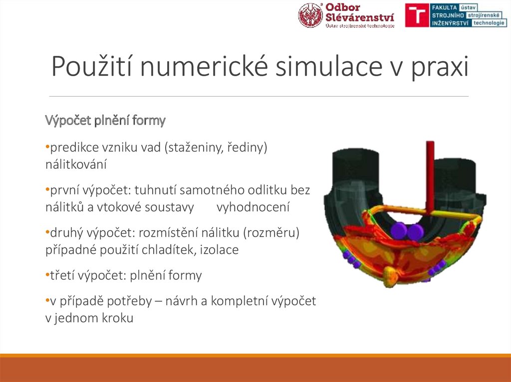 Použití numerické simulace v praxi