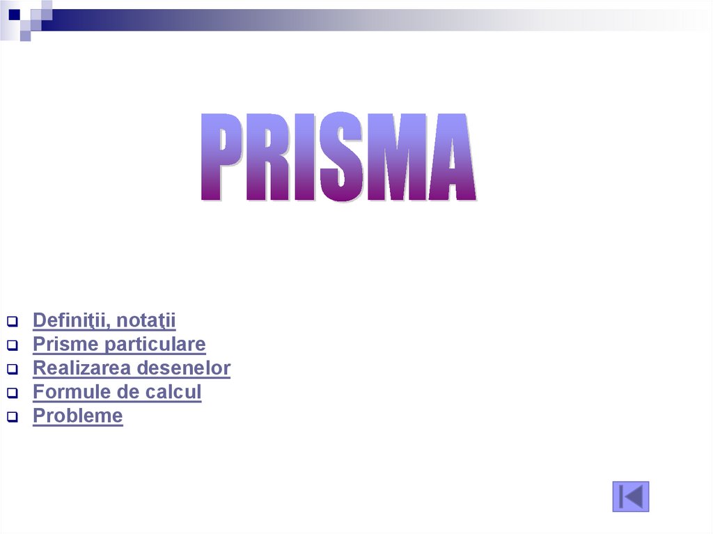 Prisma. Definiţii, notaţii - online presentation