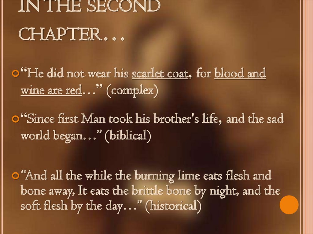 In the second chapter…