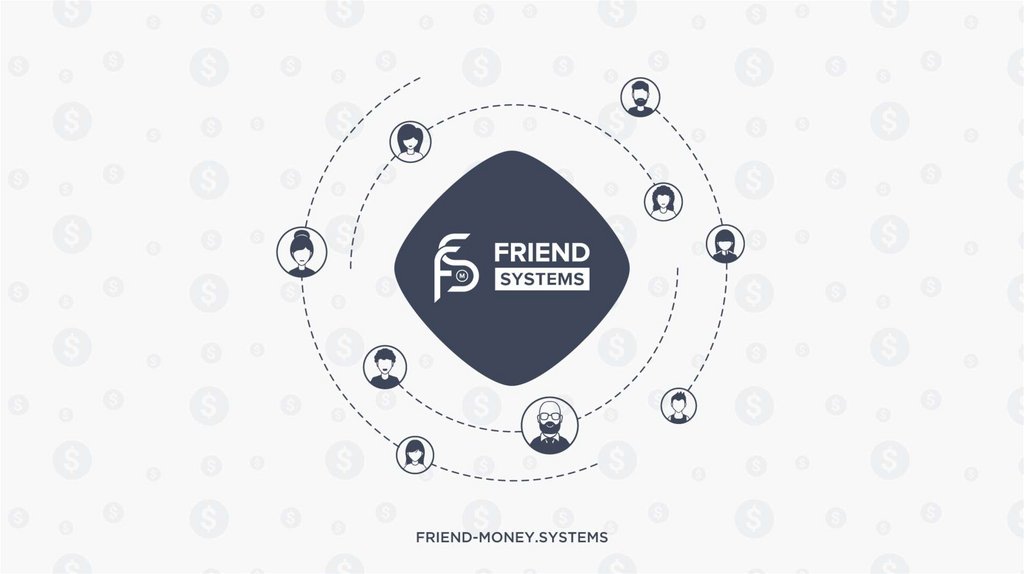 Moneys systems. Френд мани. The monetary System. Money friends проект. Money friends логотип.