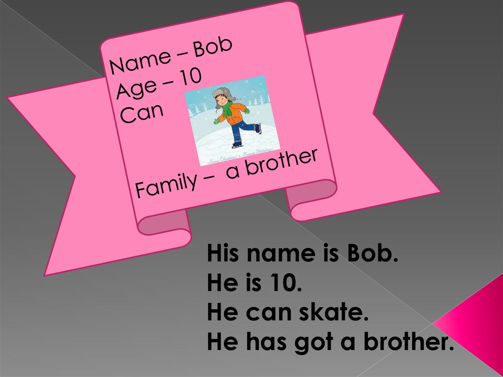 His name is. His name is Bob.