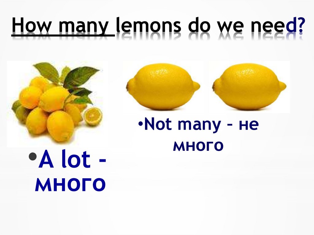 How many lemons do we need?