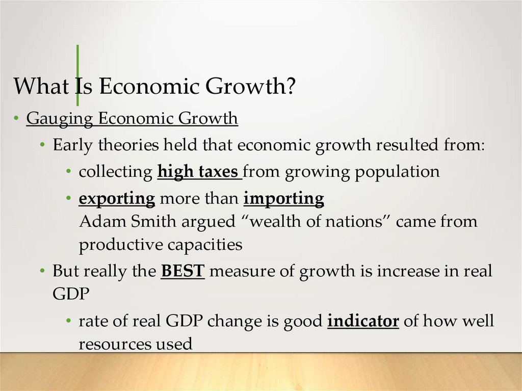 What Is Economic Growth?