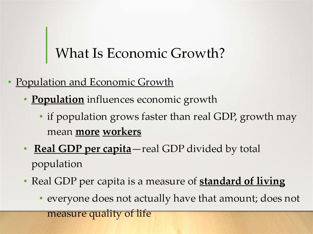 What Is Economic Growth?