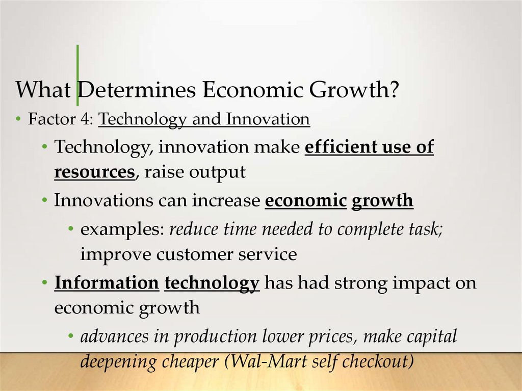 What Determines Economic Growth?