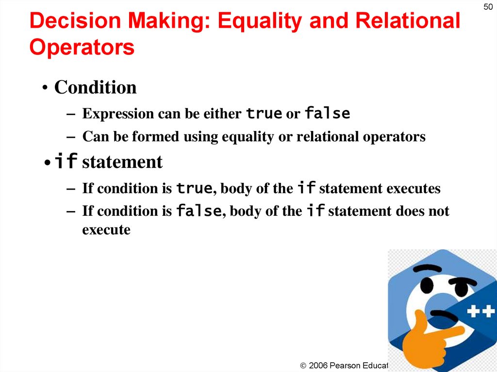 Decision Making: Equality and Relational Operators