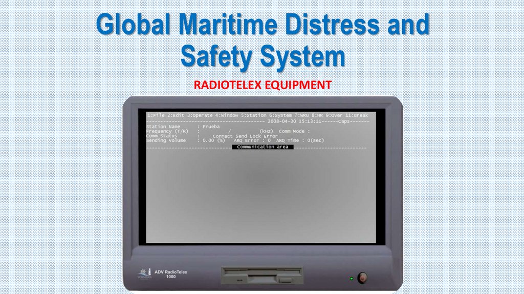 Global Maritime Distress and Safety System - презентация онлайн