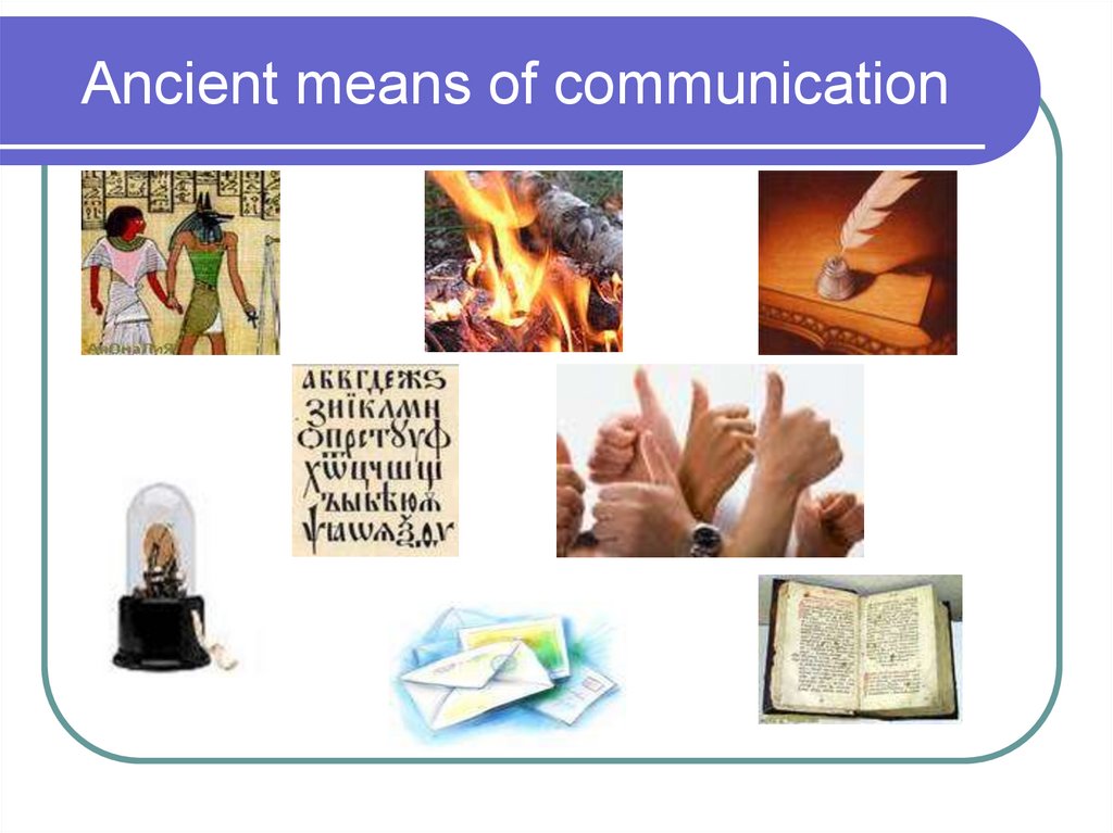 essay on old means of communication