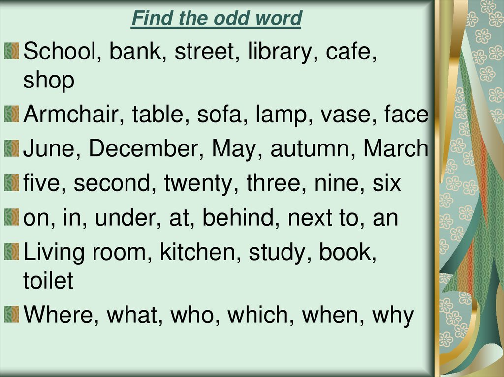 Find the odd word