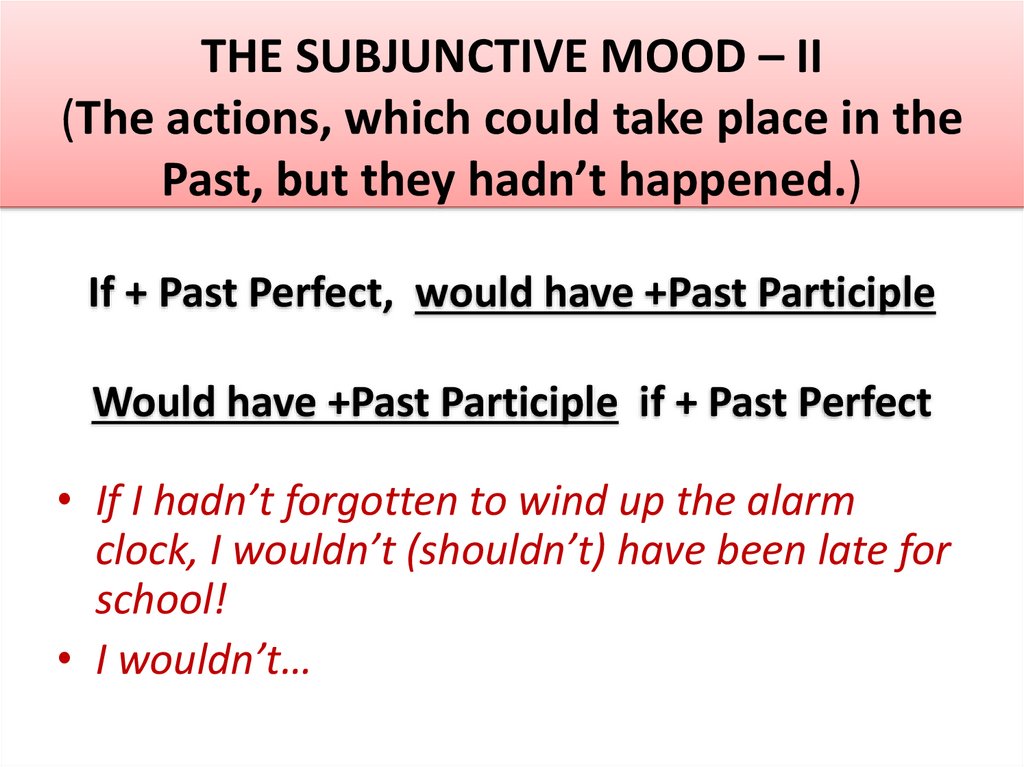 The subjunctive mood презентация