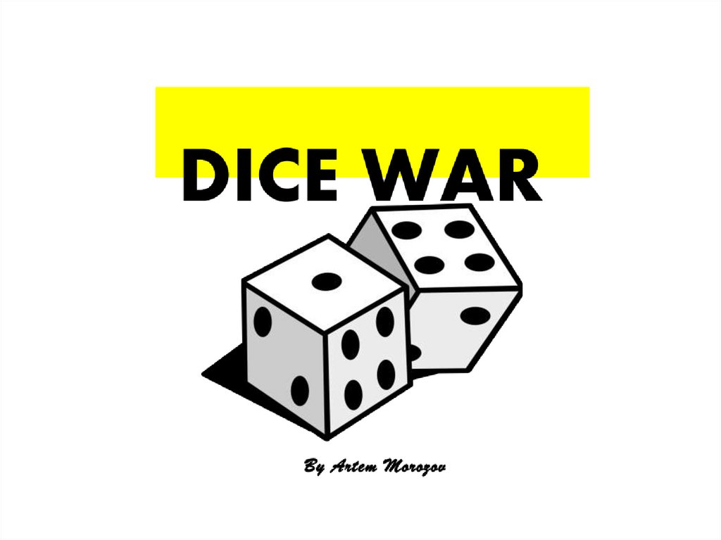 Dice wars