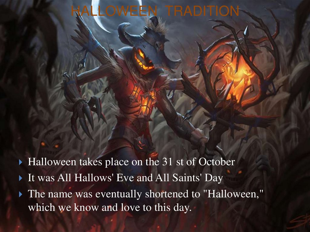 HALLOWEEN TRADITION
